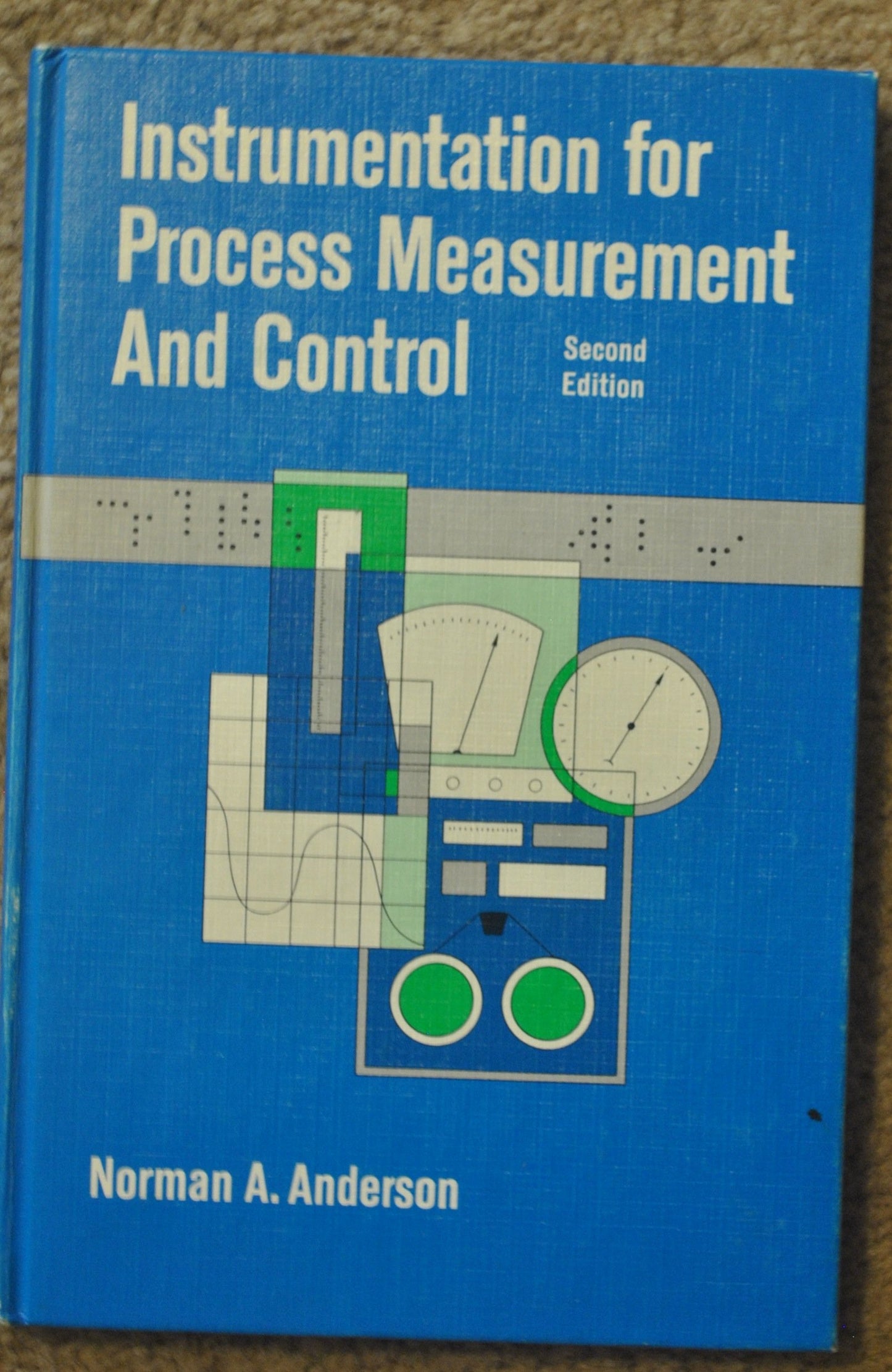 Instrumentation for Process Measurement and Control: 2nd Edition [Hardcover]