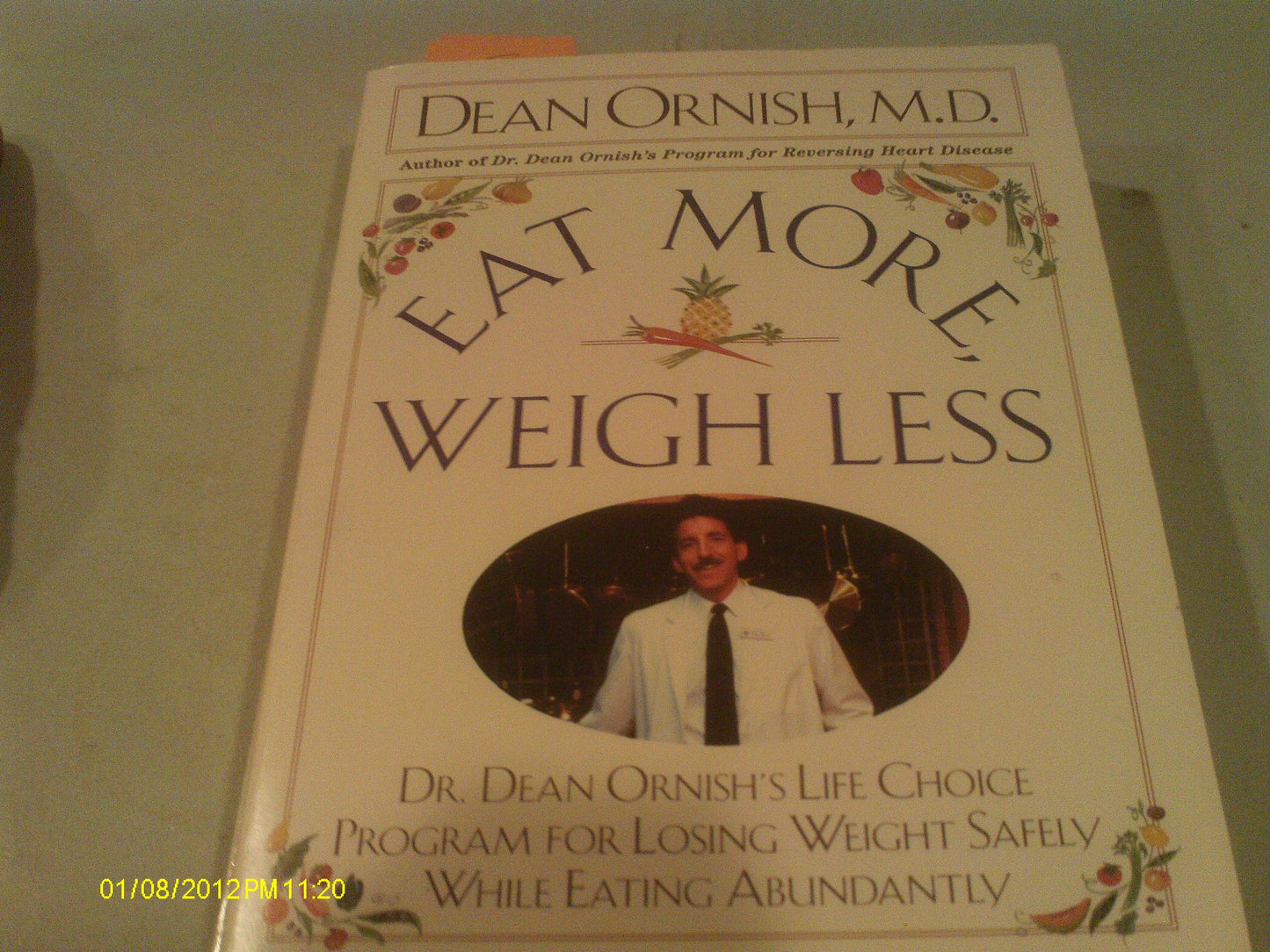 Eat More Weigh Less [Paperback]