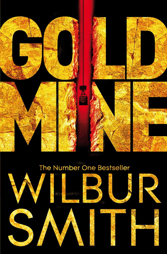 Gold Mine [Paperback] Smith, Wilbur
