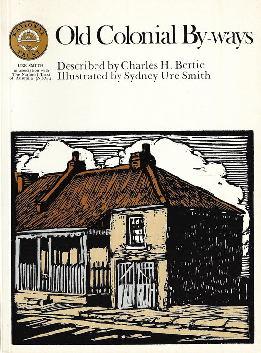 Old Colonial By Ways [Paperback] Bertie Charles H