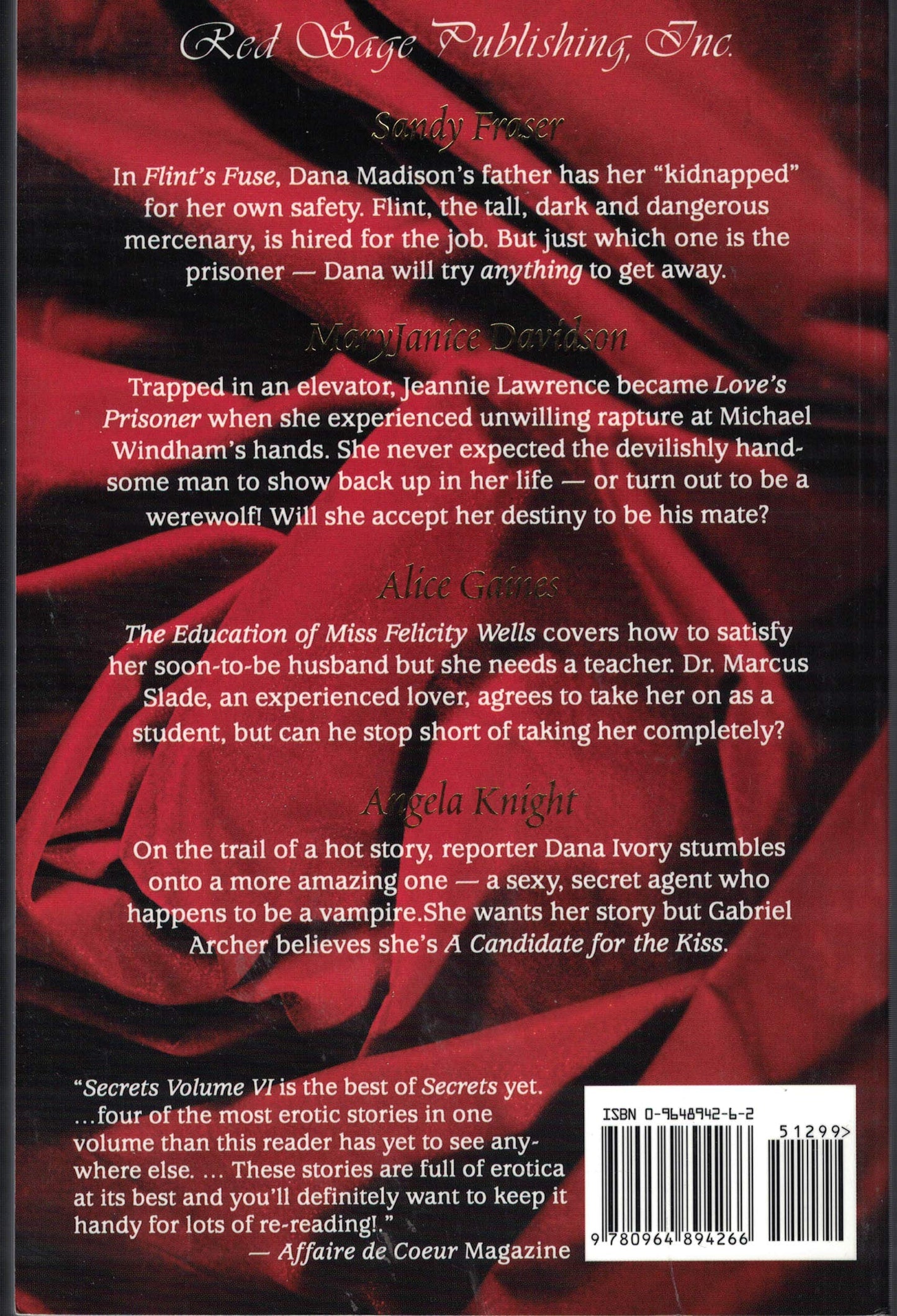 Secrets: The Best in Women's Erotic Romance, Vol. 6 [Paperback] Davidson, MaryJanice; Fraser, Sandy; Gaines, Alice; Knight, Angela and Tetzlaff, Sandy