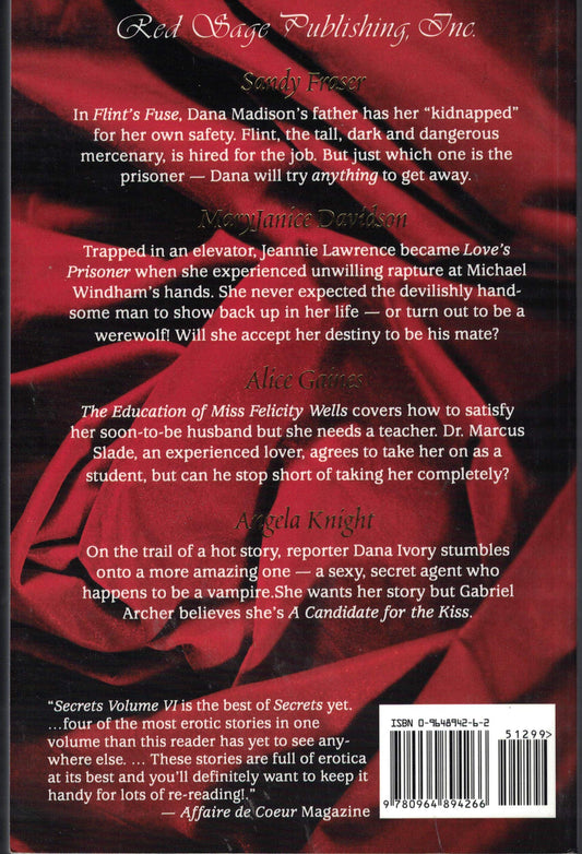 Secrets: The Best in Women's Erotic Romance, Vol. 6 [Paperback] Davidson, MaryJanice; Fraser, Sandy; Gaines, Alice; Knight, Angela and Tetzlaff, Sandy