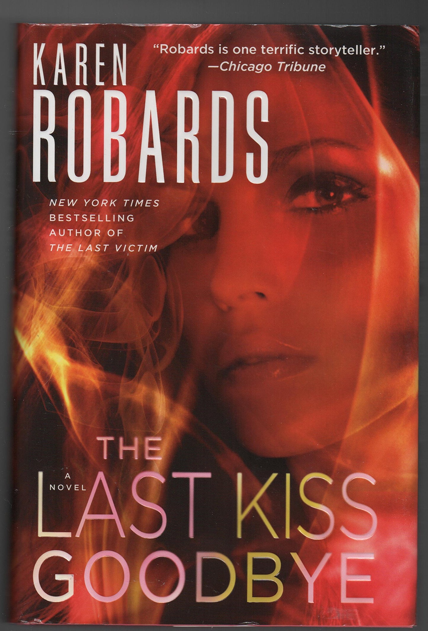 The Last Kiss Goodbye Robards, Karen