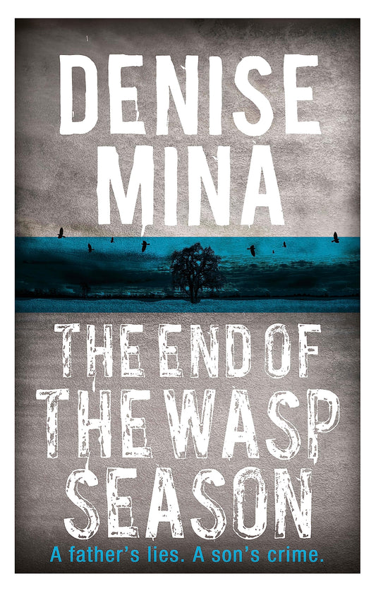 The End of the Wasp Season [Paperback] Mina, Denise