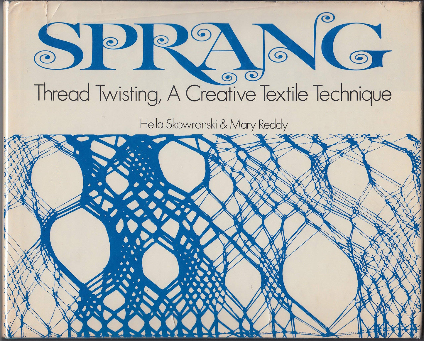 Sprang Skowronski, Hella and Reddy, Mary