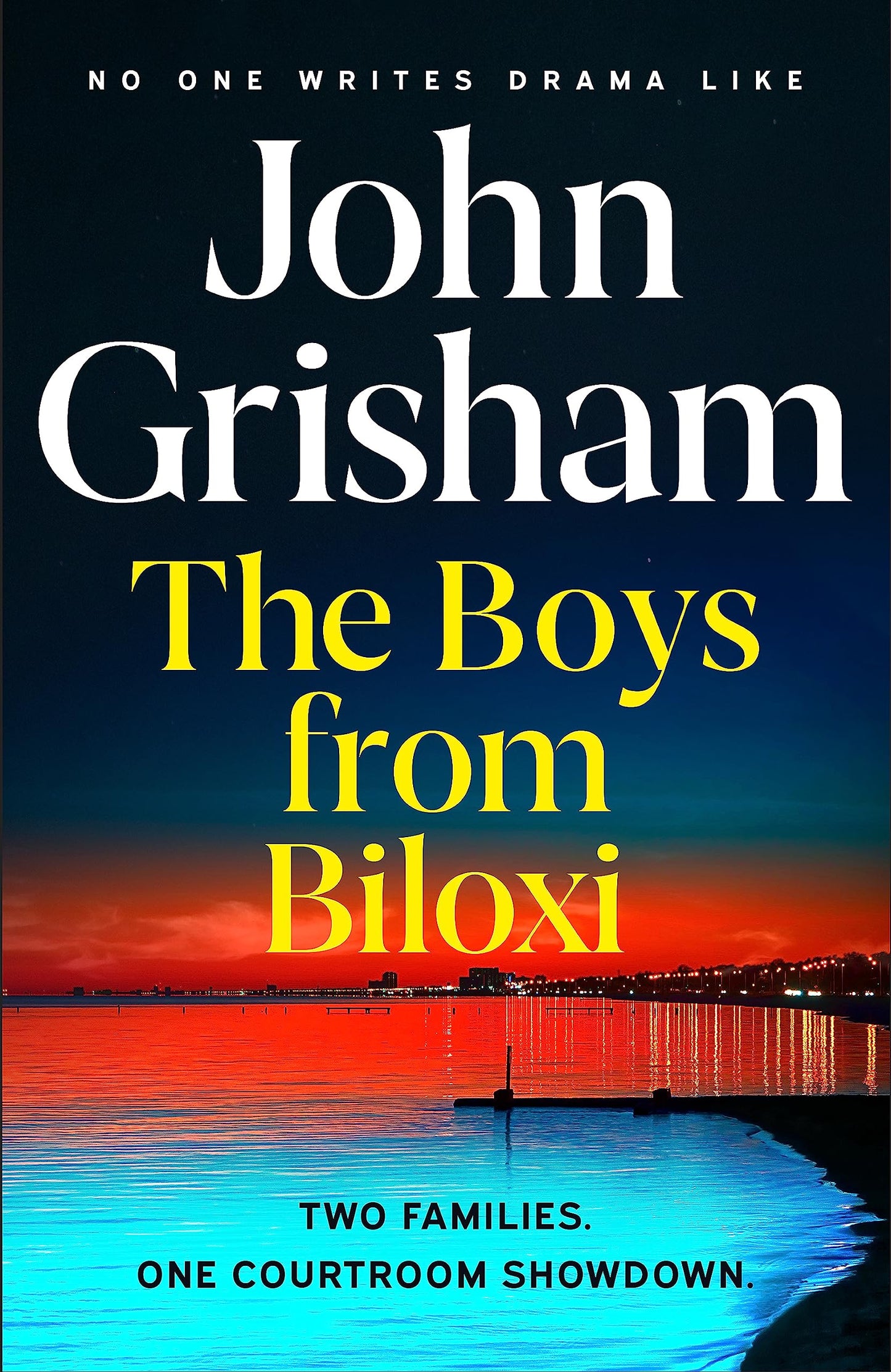 The Boys From Biloxi: Two Families. One Courtroom Showdown [Paperback] Grisham, John