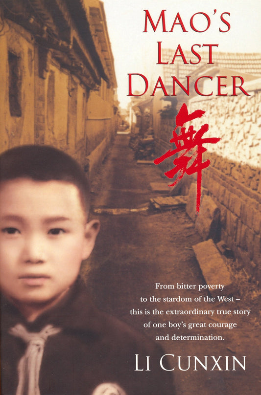 Mao's Last Dancer [Paperback] Cunxin, Li