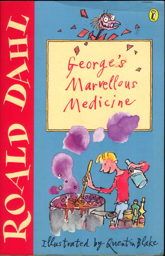 George's Marvellous Medicine Dahl Roald