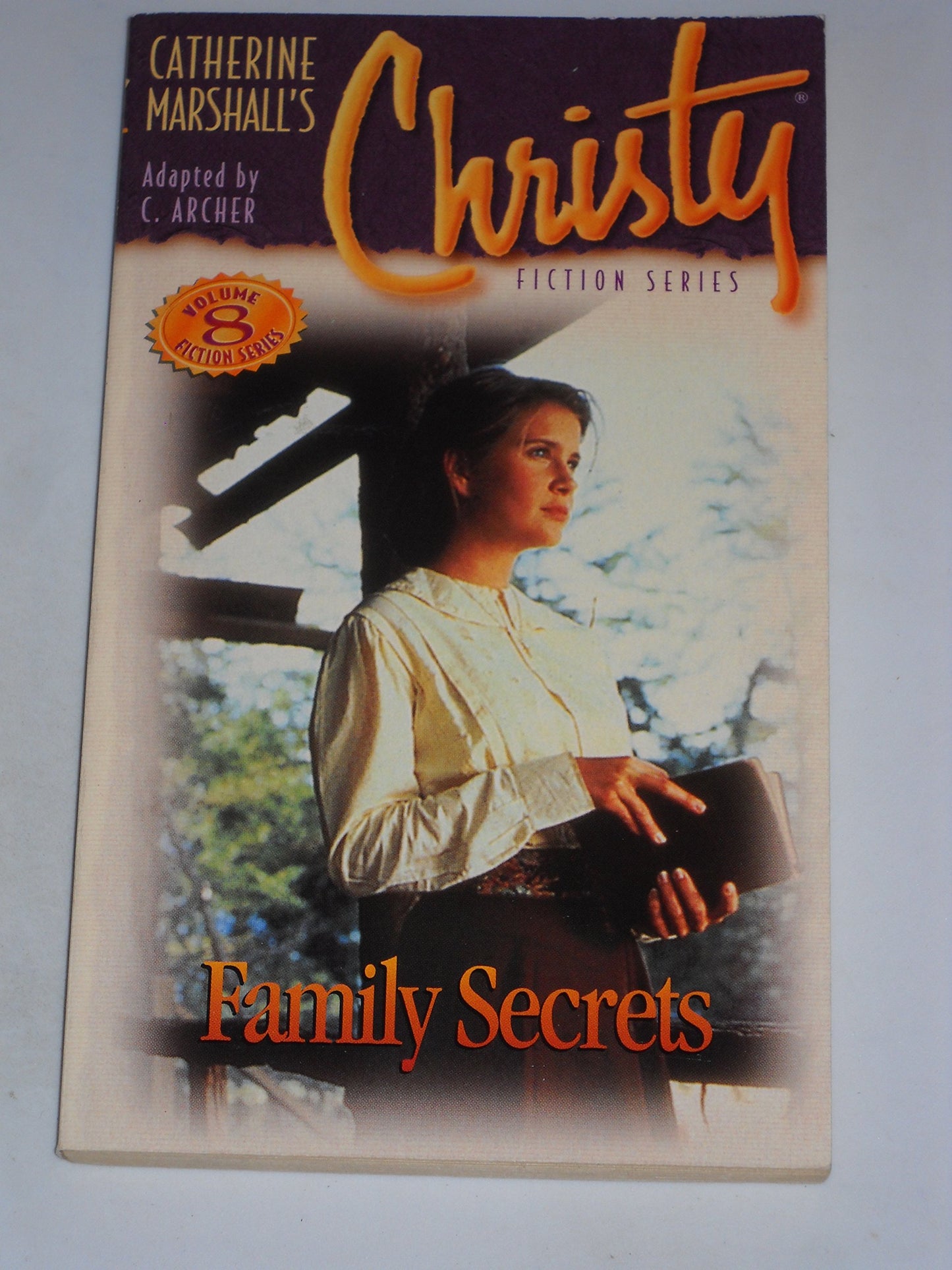 Family Secrets Archer, C. and Marshall, Catherine