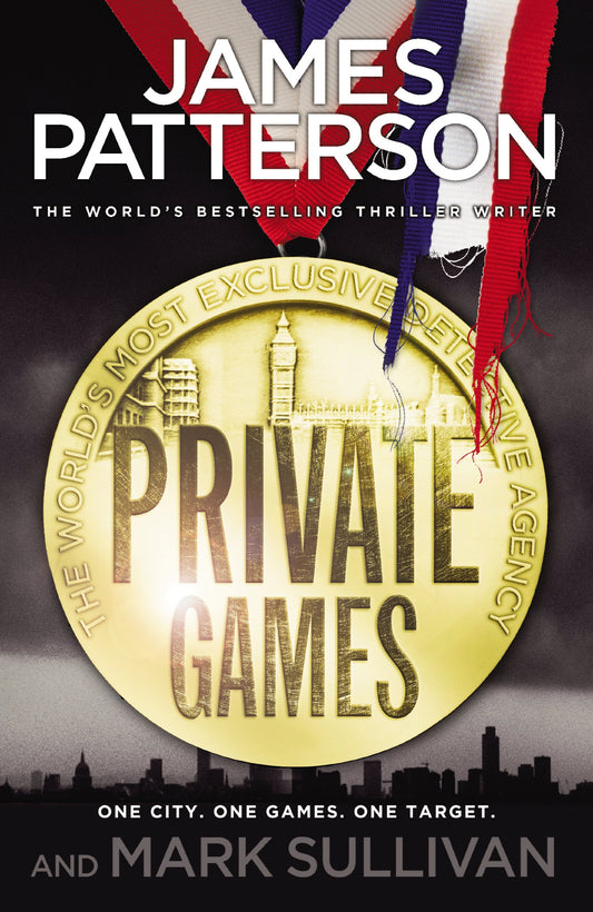 Private Games: (Private 3) Patterson, James