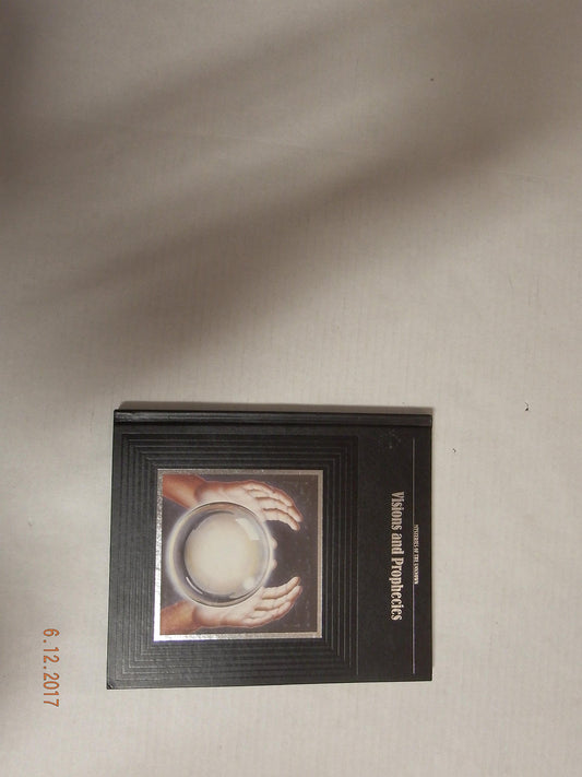 Visions and Prophecies Time-Life Books