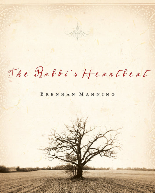 The Rabbi's Heartbeat [Hardcover] Manning, Brennan