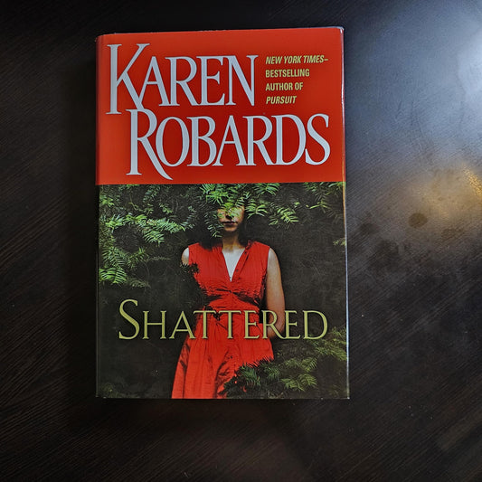 Shattered Robards, Karen