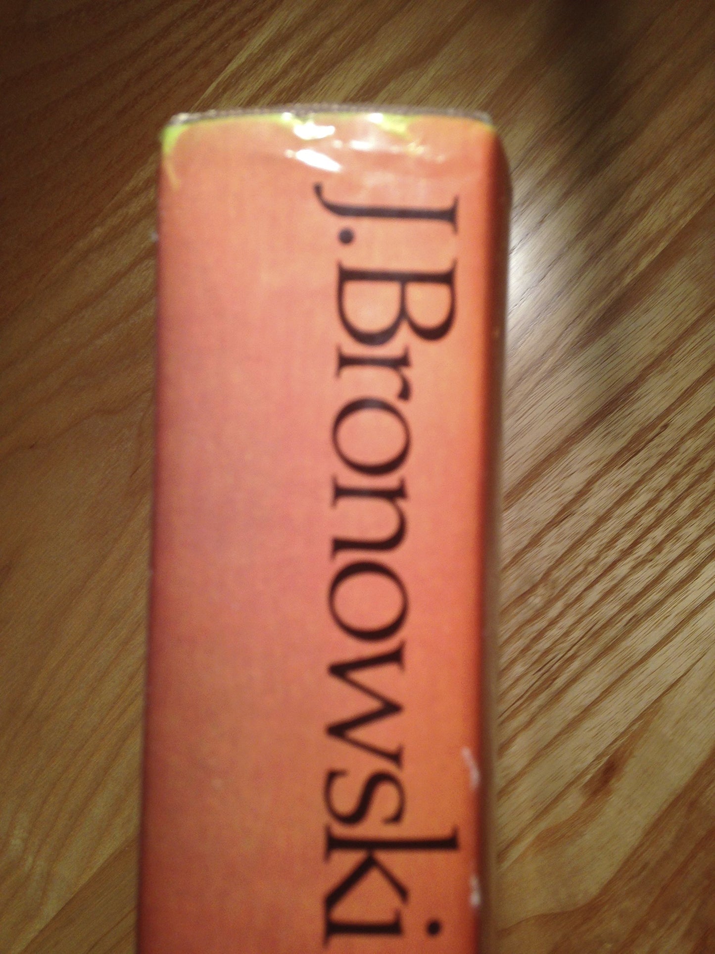 The Ascent of Man Bronowski, Jacob