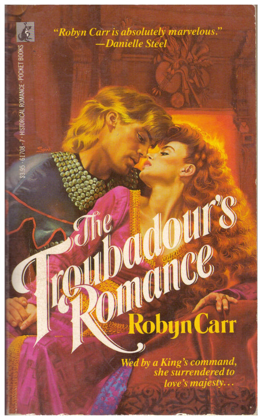 The Troubadour's Romance Carr, Robyn