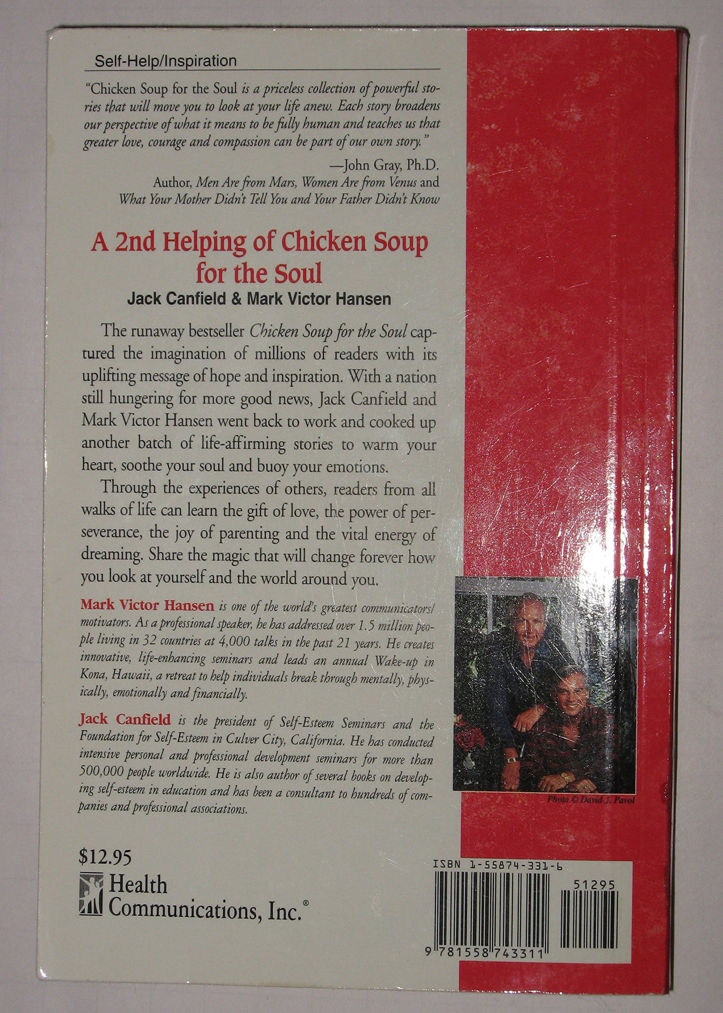 A 2nd Helping of Chicken Soup for the Soul: 101 More Stories to Open the Heart and Rekindle the Spirit Jack Canfield and Mark Victor Hansen