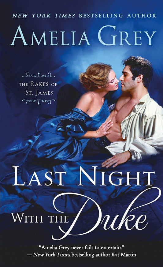 Last Night with the Duke [Mass Market Paperback] Grey, Amelia