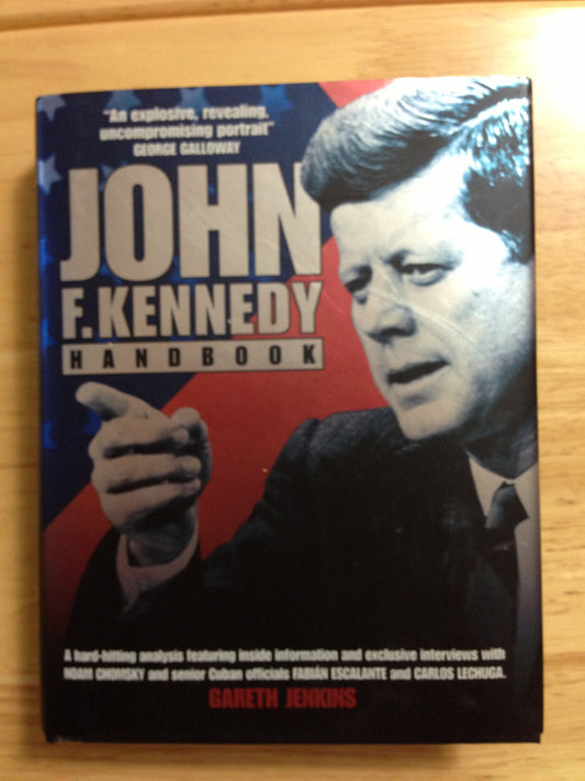 The John F Kennedy Handbook