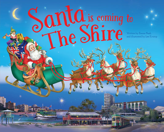 Santa Is Coming To The Shire [Hardcover] Nash, Emma