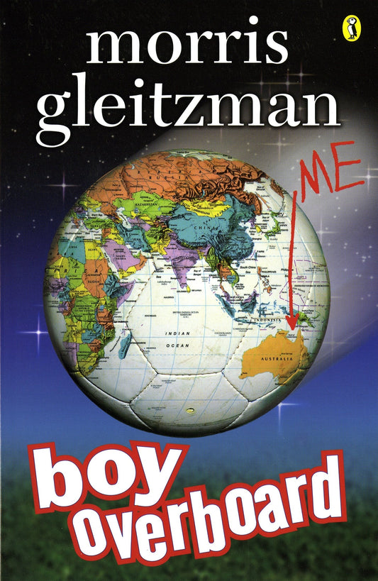 Boy Overboard: the award-winning middle grade companion novel to Girl Underground [Paperback] Gleitzman, Morris
