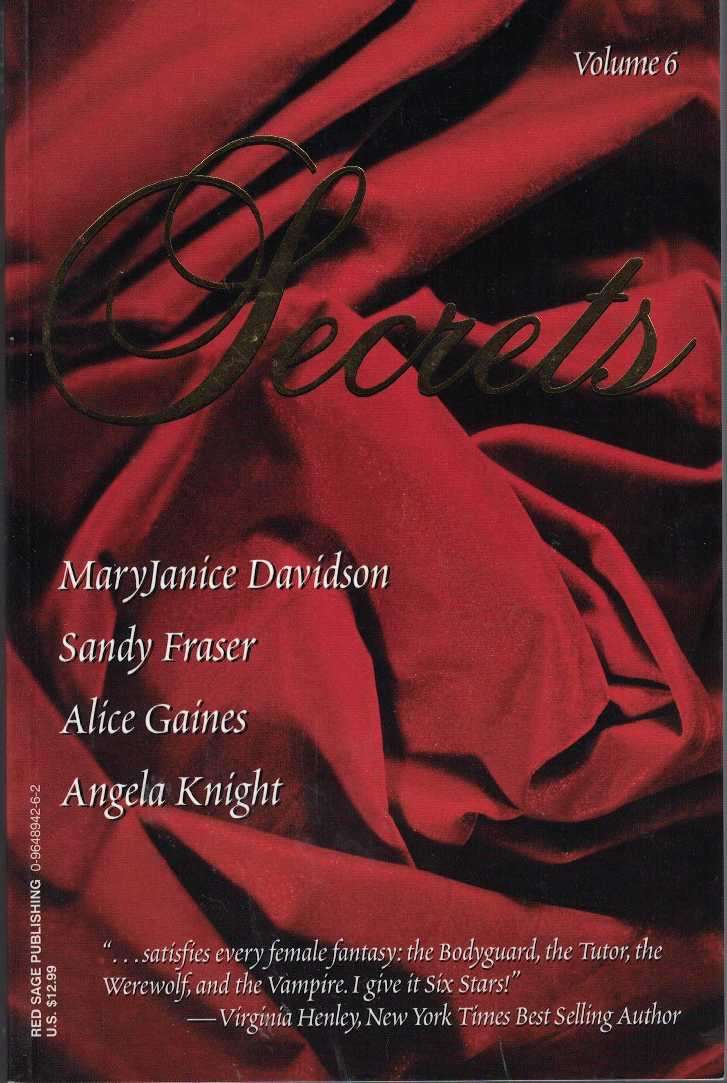 Secrets: The Best in Women's Erotic Romance, Vol. 6 [Paperback] Davidson, MaryJanice; Fraser, Sandy; Gaines, Alice; Knight, Angela and Tetzlaff, Sandy