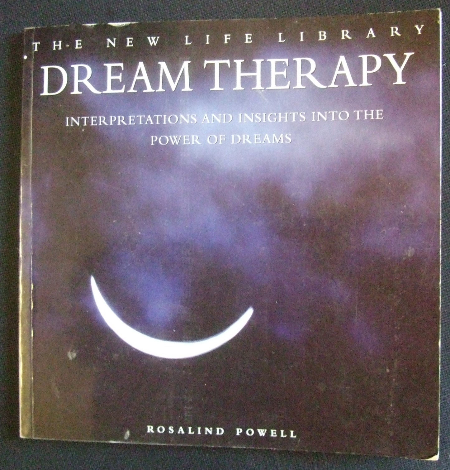 Dream Therapy: Interpretations and Insights Into The Power of Dreams [Paperback]