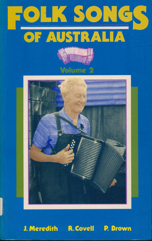 Folk Songs of Australia: And the Men and Women Who Sang Them: 002