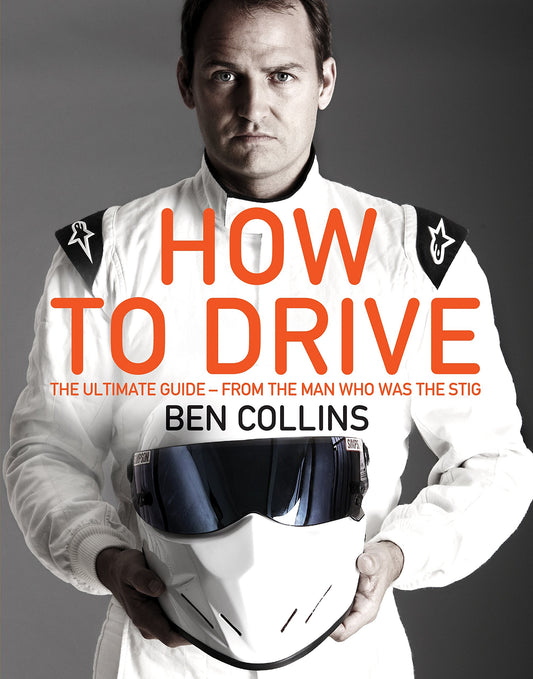 How to Drive [Paperback] Ben Collins