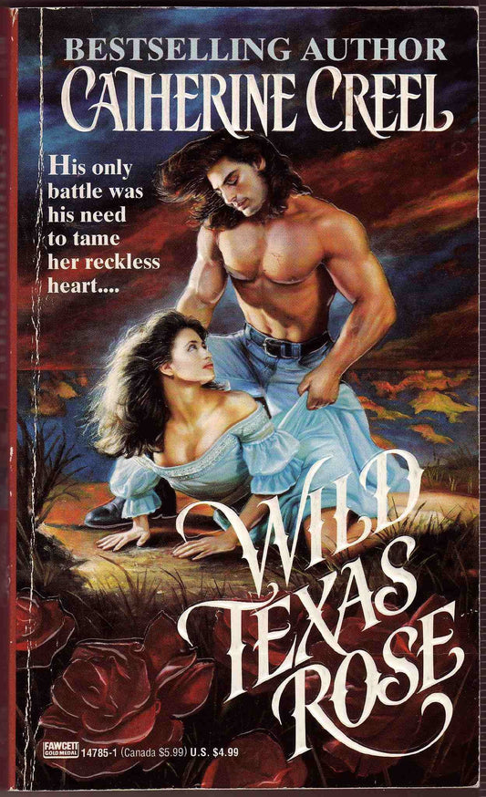 Wild Texas Rose Creel, Catherine