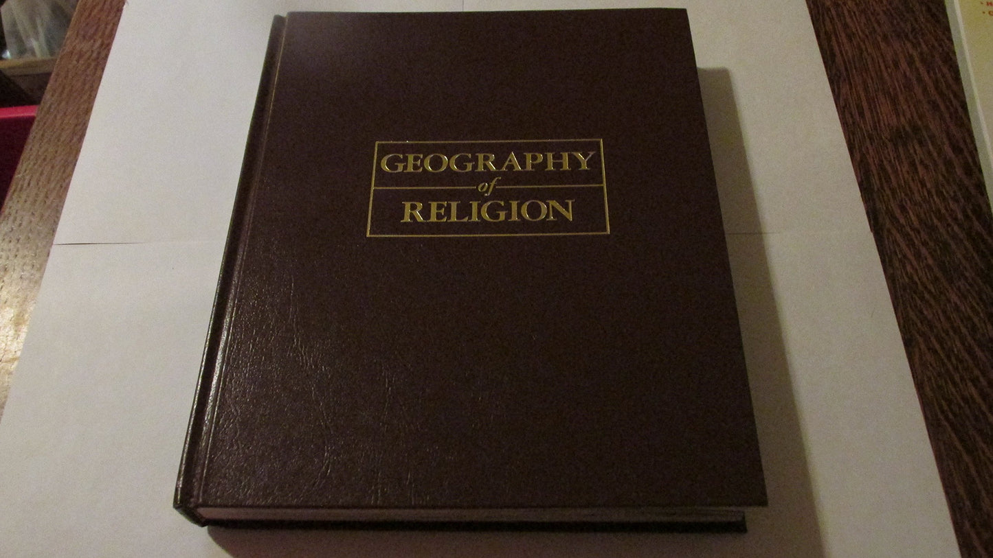 Geography of Religion: Where God Lives, Where Pilgrims Walk