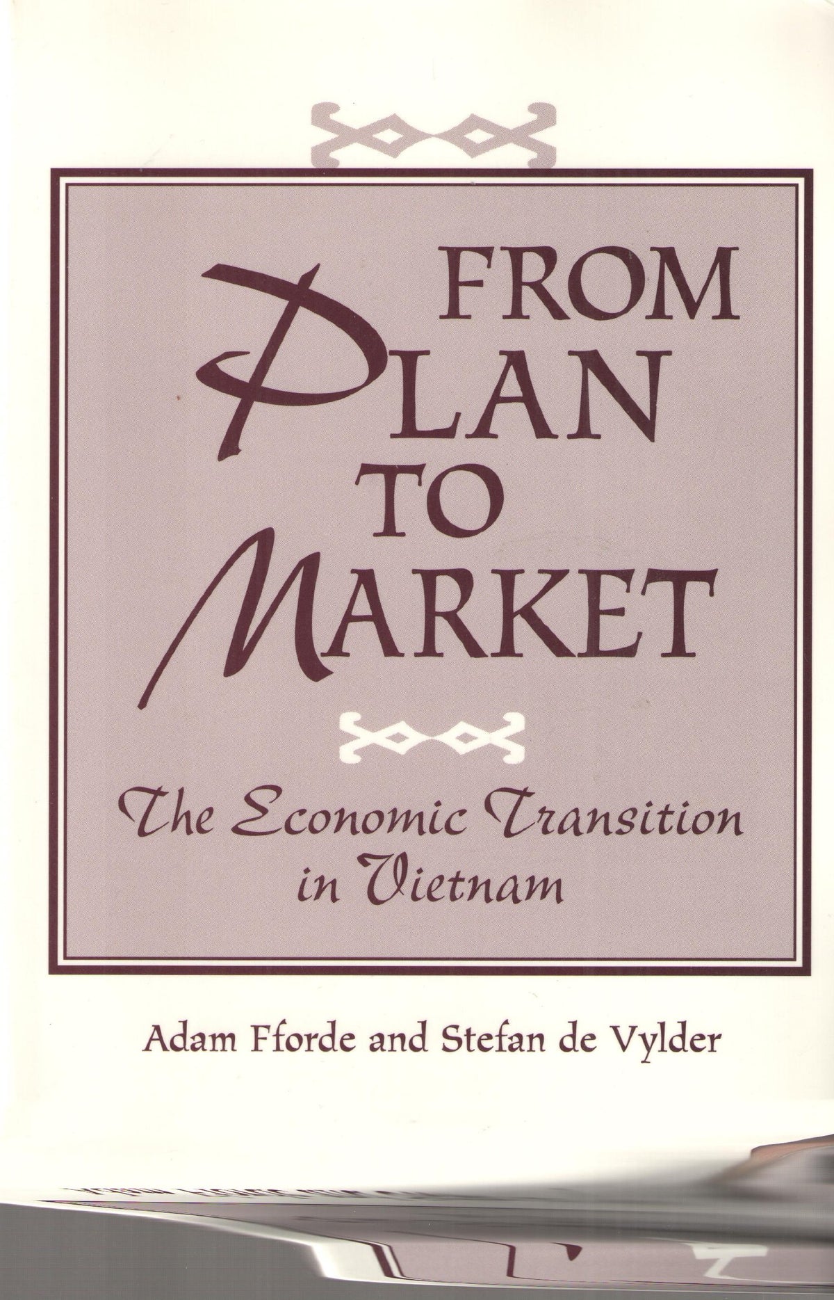 From Plan To Market: The Economic Transition In Vietnam