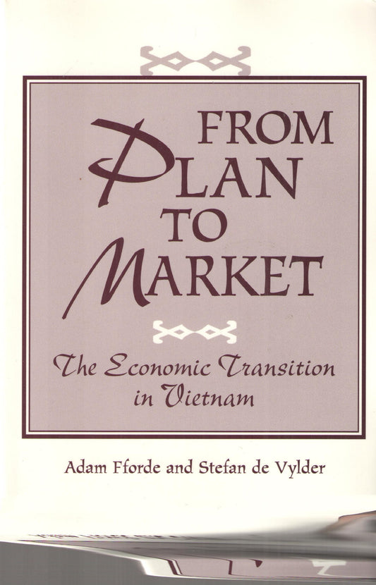 From Plan To Market: The Economic Transition In Vietnam