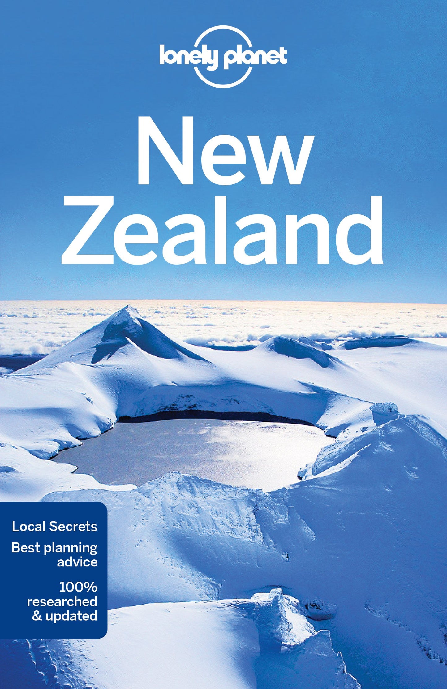 Lonely Planet New Zealand [Paperback] Lonely Planet; Rawlings-Way, Charles; Atkinson, Brett; Bennett, Sarah; Dragicevich, Peter and Slater, Lee