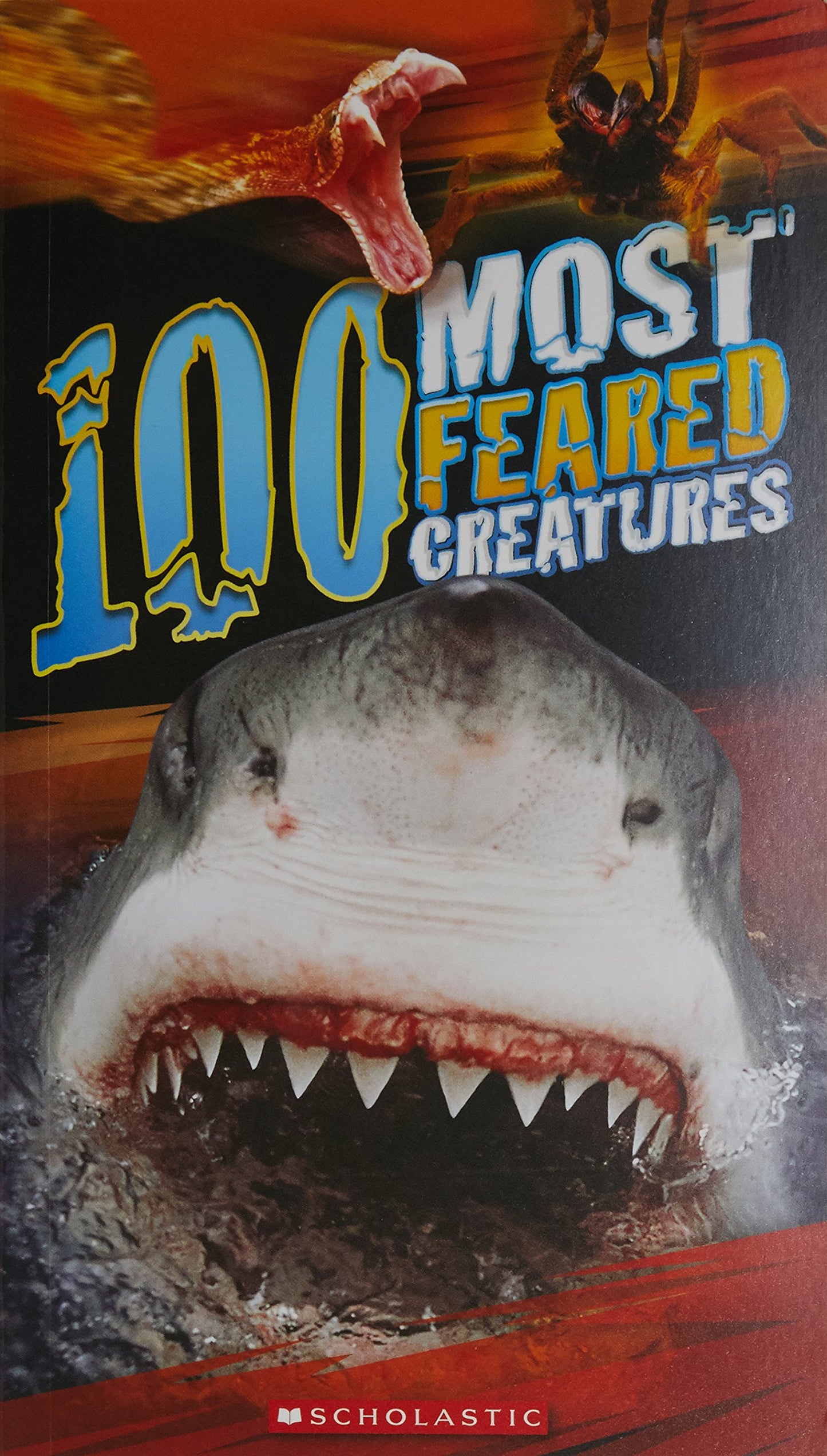 100 Most Feared Creatures [Paperback]