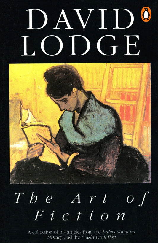 The Art of Fiction: Illustrated from Classic and Modern Texts [Paperback] Lodge, David