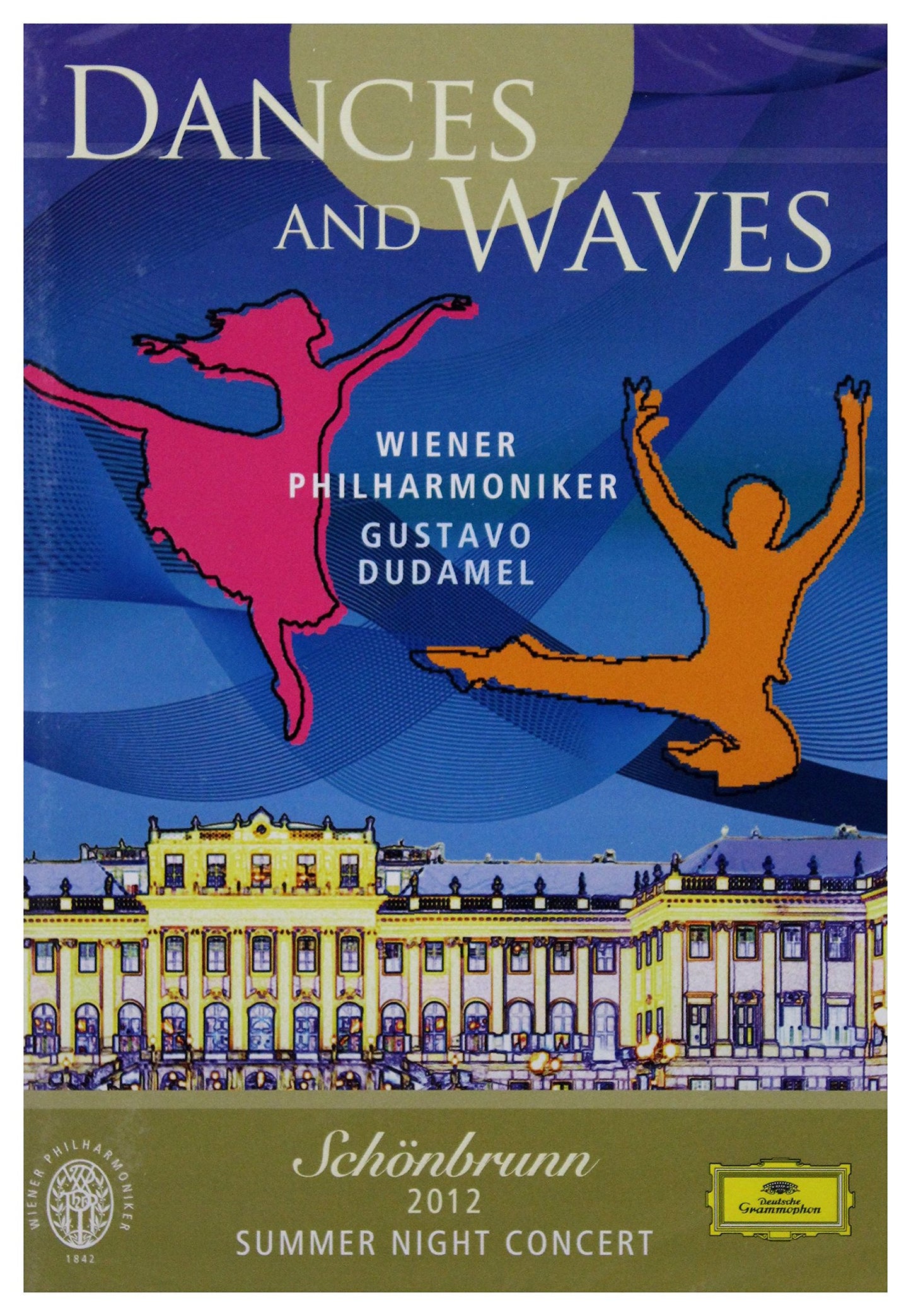 Dudamel/Wiener Philharmoniker-Dances & Waves-Schoenbrunn 2012 Summer [DVD]