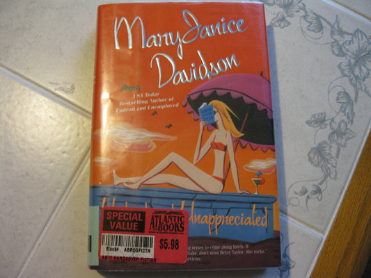 Undead And Unappreciated Davidson, MaryJanice
