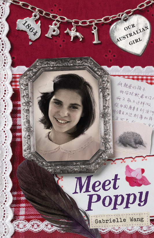 Our Australian Girl: Meet Poppy (Book 1) [Paperback] Wang, Gabrielle