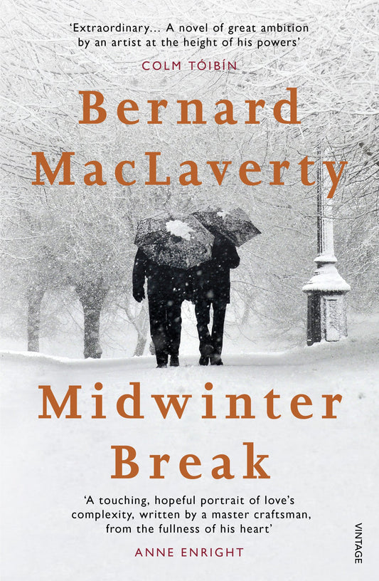 Midwinter Break [Paperback] MacLaverty, Bernard