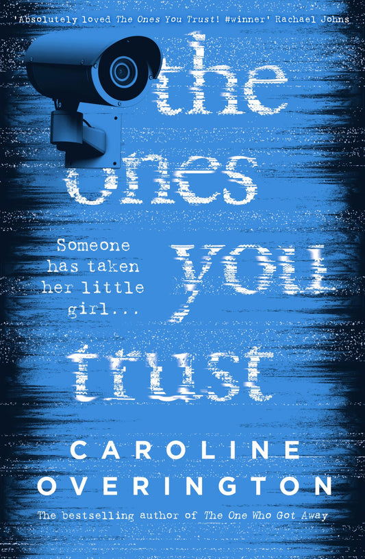The Ones You Trust [Paperback] Overington, Caroline