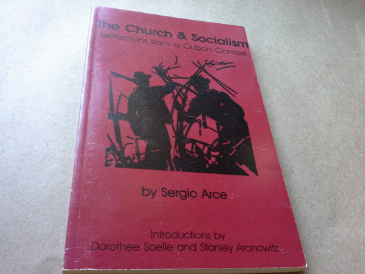 The Church and Socialism Arce, Sergio