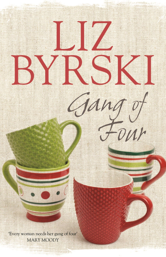 Gang of Four [Paperback] Byrski, Liz