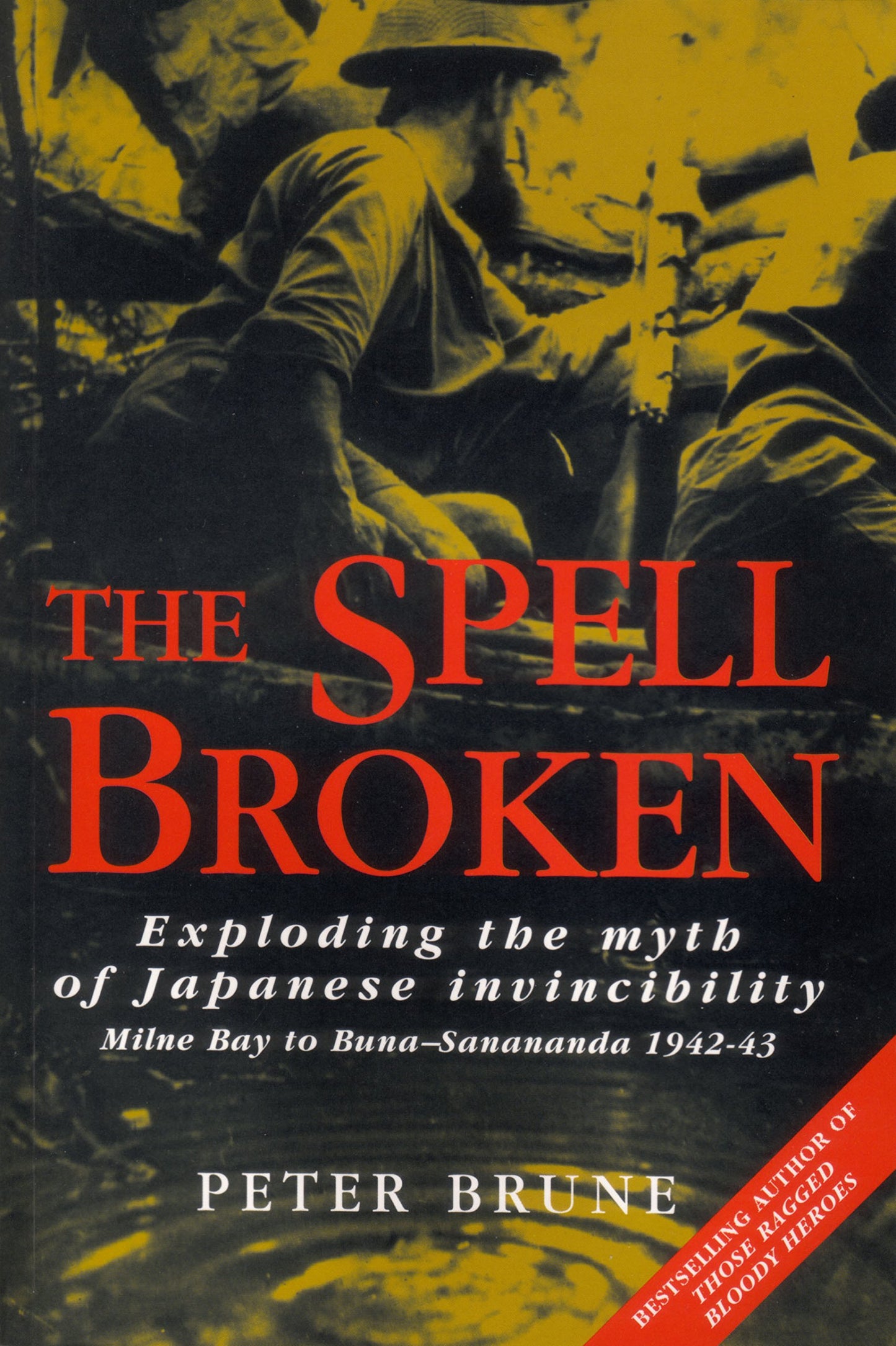 The Spell Broken: Exploding the myth of Japanese invincibility