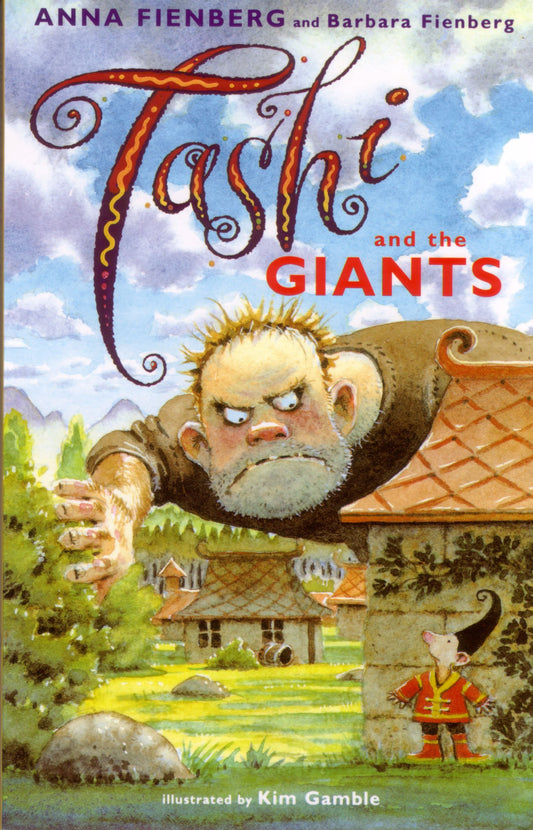 Tashi and the Giants: 2 Fienberg, Barbara; Gamble, Kim and Fienberg, Anna
