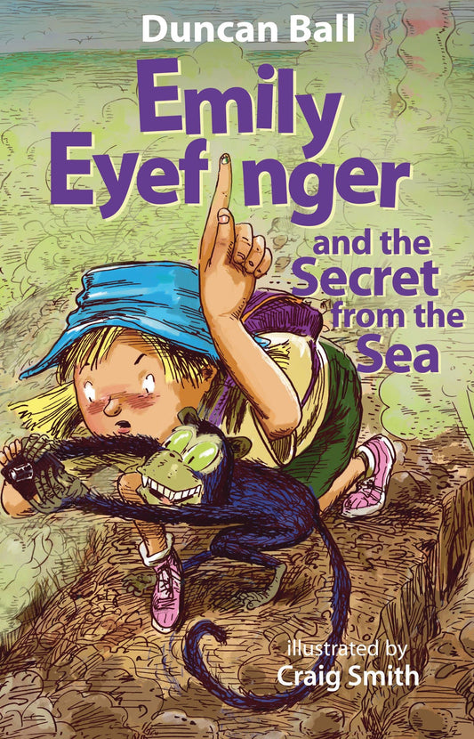 Emily Eyefinger and the Secret from the Sea (Emily Eyefinger, #11) [Paperback] Ball, Duncan