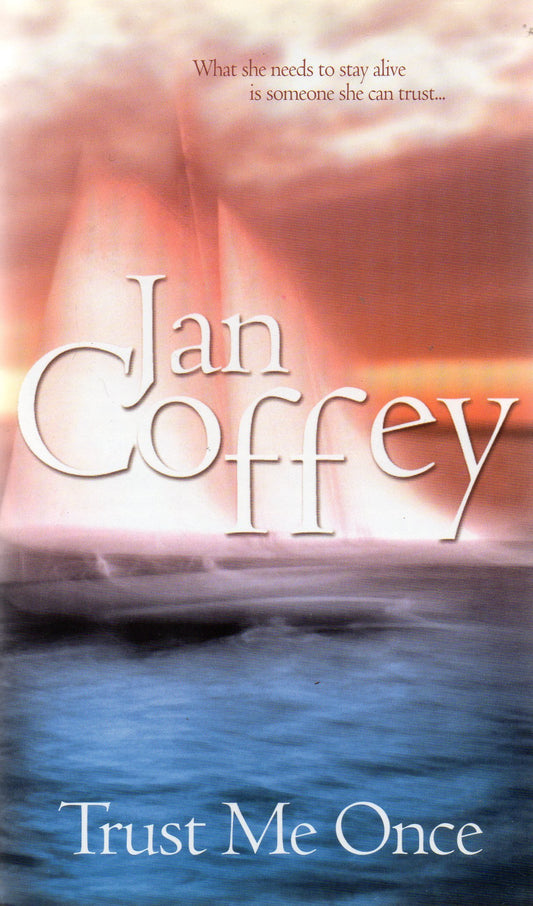 Trust Me Once [Mass Market Paperback] Jan Coffey