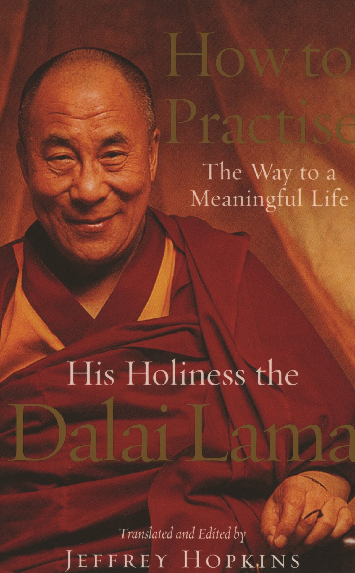 How To Practise: The Way to a Meaningful Life