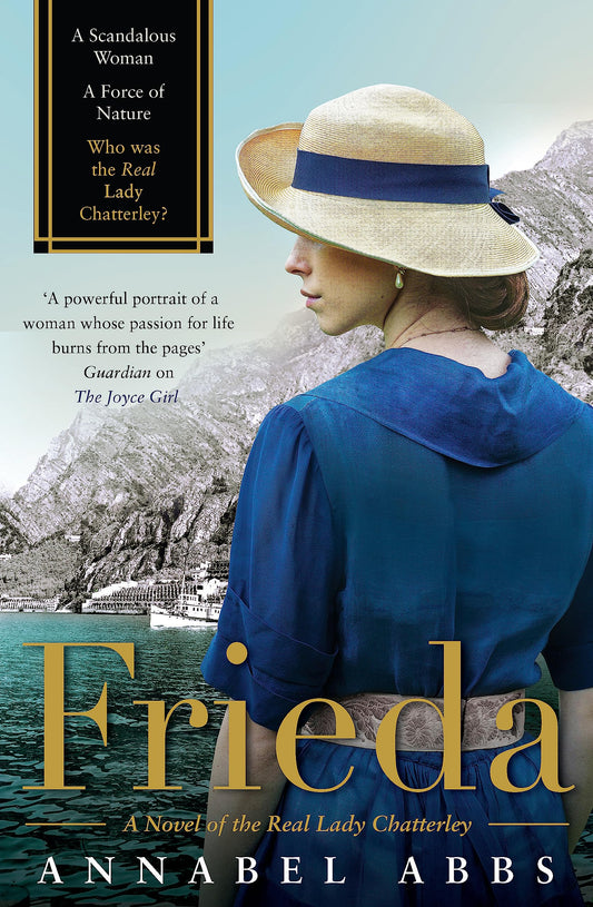 Frieda: A Novel of the Real Lady Chatterley [Paperback] Abbs, Annabel