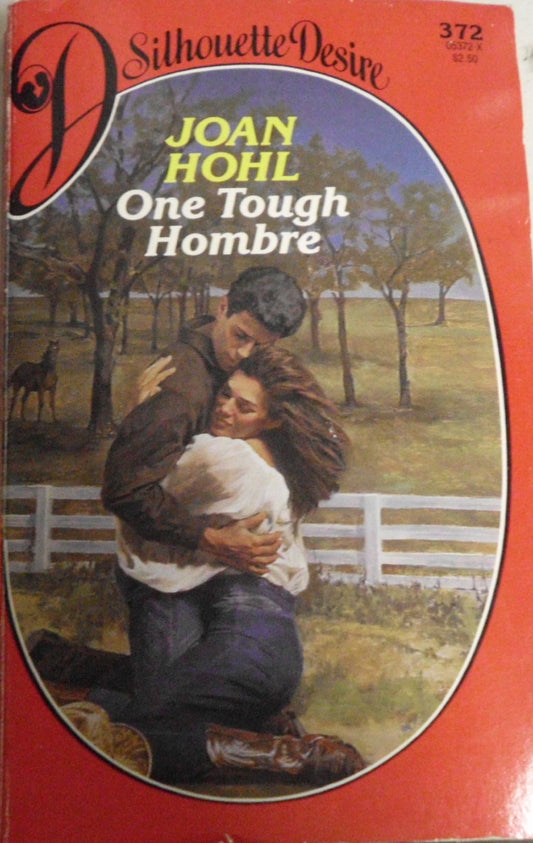 One Tough Hombre [Mass Market Paperback] Joan Hohl