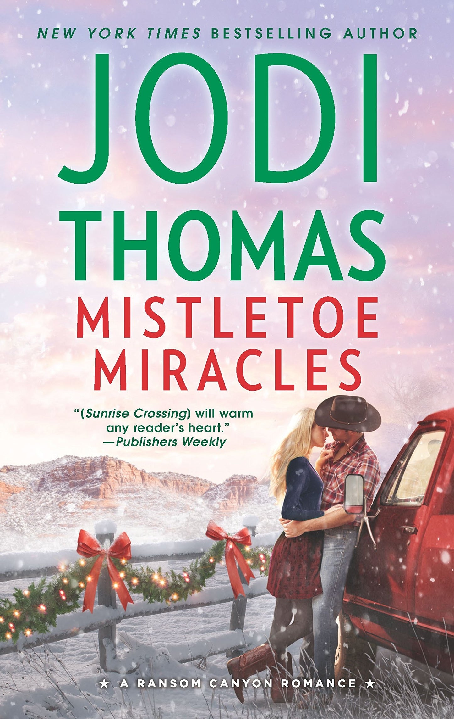 Mistletoe Miracles (Ransom Canyon) [Mass Market Paperback] Thomas, Jodi